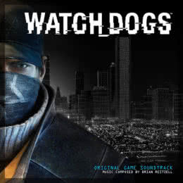 Обложка к диску с музыкой из игры «Watch Dogs»