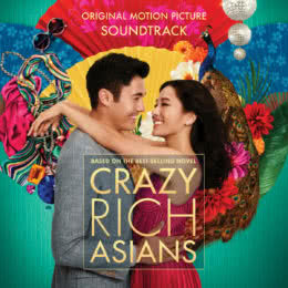 Обложка к диску с музыкой из фильма «Безумно богатые азиаты»