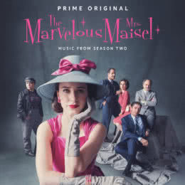 Обложка к диску с музыкой из сериала «Удивительная миссис Мейзел (2 сезон)»