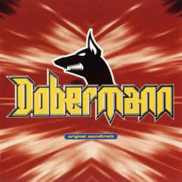 Обложка к диску с музыкой из фильма «Доберман»
