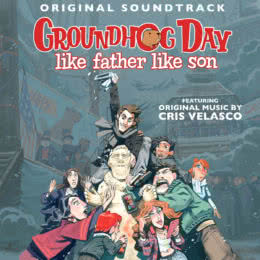 Обложка к диску с музыкой из игры «Groundhog Day: Like Father Like Son»