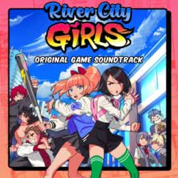 Обложка к диску с музыкой из игры «River City Girls»
