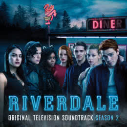 Обложка к диску с музыкой из сериала «Ривердэйл (2 сезон)»