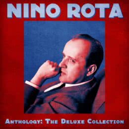 Обложка к диску с музыкой из сборника «Nino Rota: Anthology The Deluxe Collection»