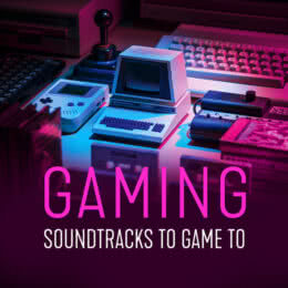 Обложка к диску с музыкой из сборника «Gaming: Soundtracks to Game to»