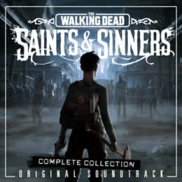 Обложка к диску с музыкой из игры «The Walking Dead: Saints & Sinners»