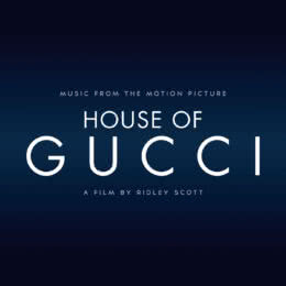 Обложка к диску с музыкой из фильма «Дом Gucci»