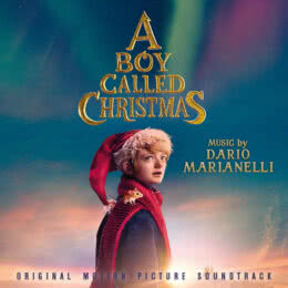 Обложка к диску с музыкой из фильма «Мальчик по имени Рождество»