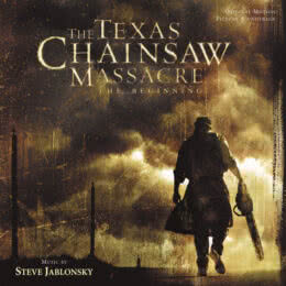 Обложка к диску с музыкой из фильма «Техасская резня бензопилой: Начало»
