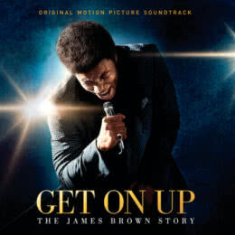 Обложка к диску с музыкой из фильма «Джеймс Браун: Путь наверх»
