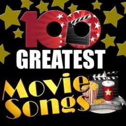 Обложка к диску с музыкой из сборника «100 Greatest Movie Songs»