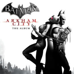 Обложка к диску с музыкой из игры «Batman: Arkham City»