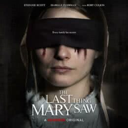 Обложка к диску с музыкой из фильма «Последнее, что видела Мэри»