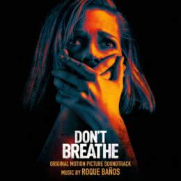 Обложка к диску с музыкой из фильма «Не дыши»