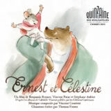 Маленькая обложка диска c музыкой из мультфильма «Эрнест и Селестина: Приключения мышки и медведя»