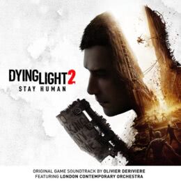 Обложка к диску с музыкой из игры «Dying Light 2: Stay Human»