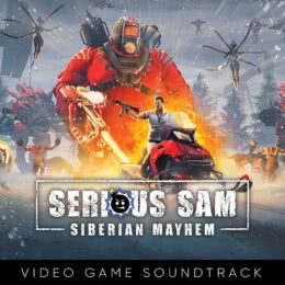 Обложка к диску с музыкой из игры «Serious Sam: Siberian Mayhem»