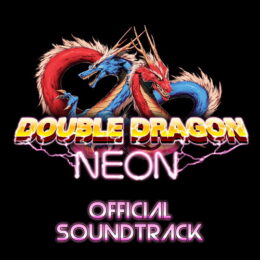 Обложка к диску с музыкой из игры «Double Dragon Neon»