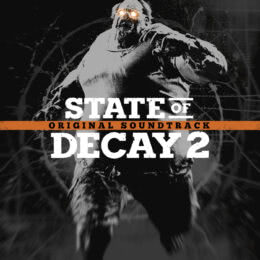 Обложка к диску с музыкой из игры «State of Decay 2»