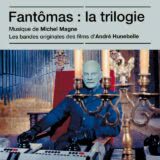Маленькая обложка диска c музыкой из фильма «Фантомас: Трилогия»