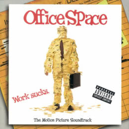 Обложка к диску с музыкой из фильма «Офисное пространство»