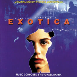 Обложка к диску с музыкой из фильма «Экзотика»