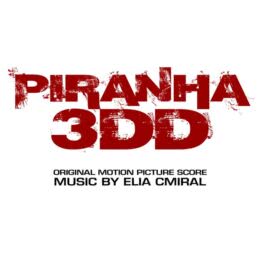 Обложка к диску с музыкой из фильма «Пираньи 3DD»