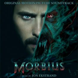 Обложка к диску с музыкой из фильма «Морбиус»