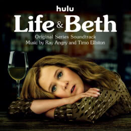 Обложка к диску с музыкой из сериала «Жизнь и Бет (1 сезон)»