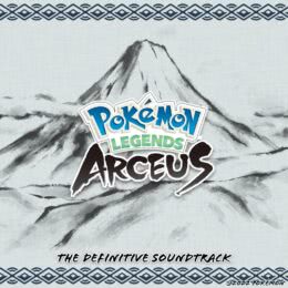 Обложка к диску с музыкой из игры «Pokémon Legends: Arceus»