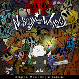 Обложка к диску с музыкой из игры «Nobody Saves the World»