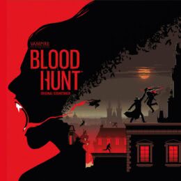 Обложка к диску с музыкой из игры «Vampire: The Masquerade - Bloodhunt»