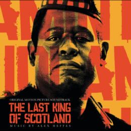 Обложка к диску с музыкой из фильма «Последний король Шотландии»