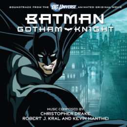 Обложка к диску с музыкой из мультфильма «Бэтмен: Рыцарь Готэма»
