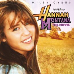 Обложка к диску с музыкой из фильма «Ханна Монтана: Кино»