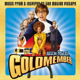 Обложка к диску с музыкой из фильма «Остин Пауэрс: Голдмембер»