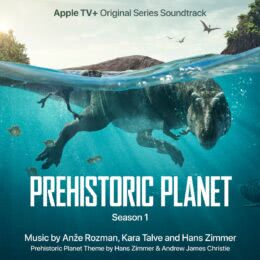 Обложка к диску с музыкой из сериала «Доисторическая планета (1 сезон)»