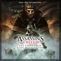 Обложка к диску с музыкой из игры «Assassin's Creed III: The Tyranny of King Washington»