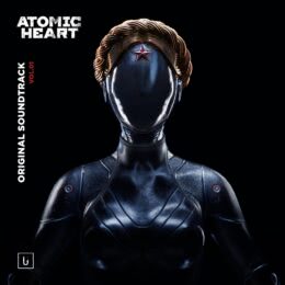 Обложка к диску с музыкой из игры «Atomic Heart (Volume 1)»