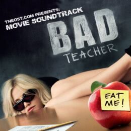 Обложка к диску с музыкой из фильма «Очень плохая училка»