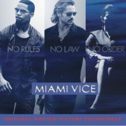 Обложка к диску с музыкой из фильма «Полиция Майами: Отдел нравов»