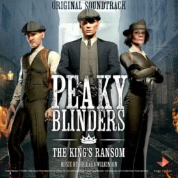 Обложка к диску с музыкой из игры «Peaky Blinders: The King's Ransom»