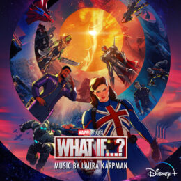 Обложка к диску с музыкой из сериала «Что, если...? (1 сезон)»
