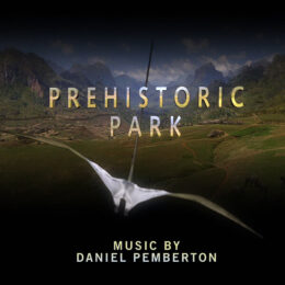 Обложка к диску с музыкой из сериала «Доисторический парк (1 сезон)»