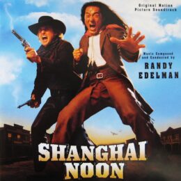 Обложка к диску с музыкой из фильма «Шанхайский полдень»