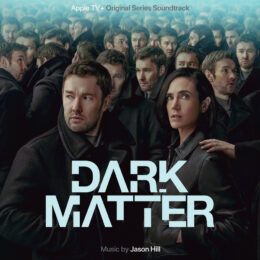 Обложка к диску с музыкой из сериала «Тёмная материя (1 сезон)»