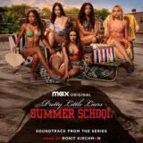Маленькая обложка диска c музыкой из сериала «Милые обманщицы: Летняя школа (2 сезон)»