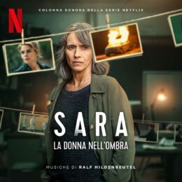 Обложка к диску с музыкой из сериала «Сара: Женщина в тени (1 сезон)»