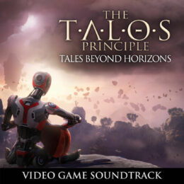 Обложка к диску с музыкой из игры «The Talos Principle: Tales Beyond Horizons»