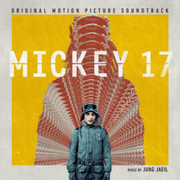 Обложка к диску с музыкой из фильма «Микки 17»